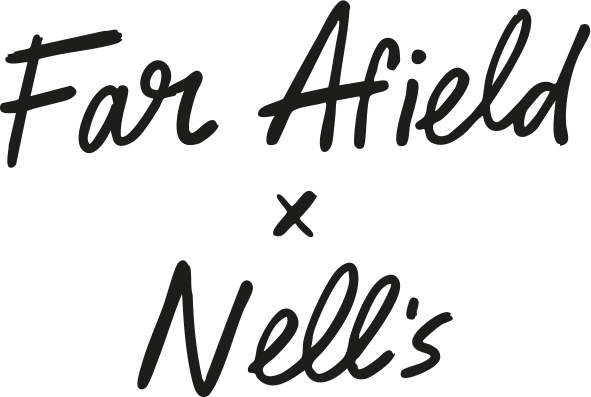 Far Afield x Nell’s: Well Baked